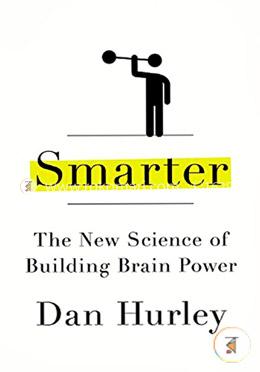 Smarter: The New Science of Building Brain Power image