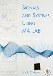 Signals and Systems Using MATLAB image