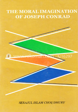 The Moral Imagination of Joseph Conrad image