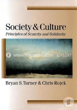 Society and Culture: Scarcity and Solidarity (Theory Culture and Society)  image