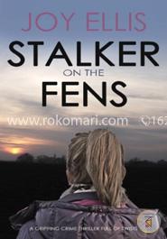 STALKER ON THE FENS a gripping crime thriller full of twists image