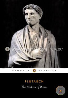The Makers of Rome (Penguin Classics)  image