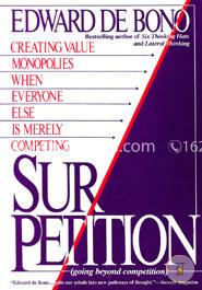 Sur/Petition: Creating Value Monopolies When Everyone Else Is Merely Competing (Going Beyond Competition) image