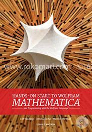 Hands-On Start to Wolfram Mathematica: And Programming with the Wolfram Language  image