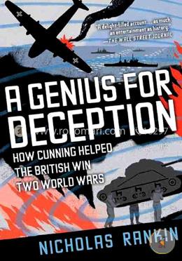 A Genius for Deception: How Cunning Helped the British Win Two World Wars image