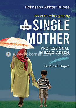Being A Single Mother Professional In Bangladesh eBook image