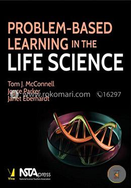 Problem-Based Learning in the Life Science image
