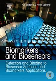 Biomarkers and Biosensors: Detection and Binding to Biosensor Surfaces and Biomarkers Applications image