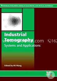 Industrial Tomography: Systems and Applications (Woodhead Publishing Series in Electronic and Optical Materials) image