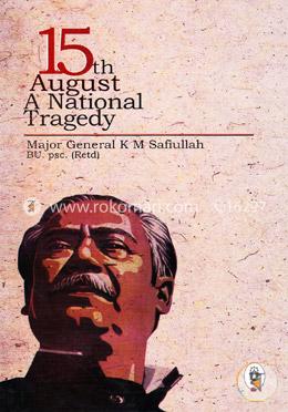 15th August a National Tragedy image