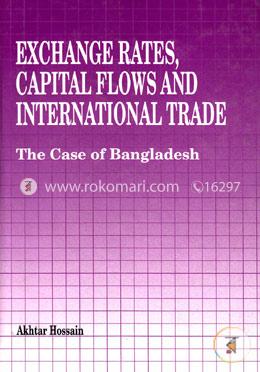 Exchange Rates, Capital Flows and International Trade: The Case of Bangdesh image