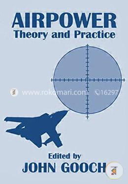 Airpower: Theory and Practice image