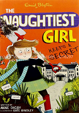 Naughtiest Girl 05 : The Naughtiest Girl Keeps A Secret image