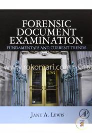 Forensic Document Examination: Fundamentals and Current Trends image
