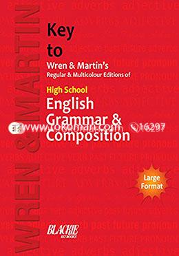 Key to Wren and Martin's Regular and Multicolour Edition of High School English Grammar and Composition image