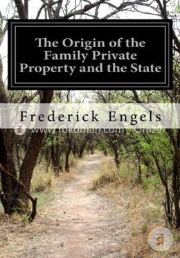 The Origin of the Family Private Property and the State (Paperback) image