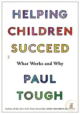 Helping Children Succeed: What Works and Why image