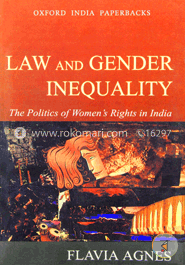 Law and Gender Inequality: The Politics of Women's Rights in India (Paperback) image