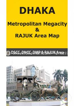 Dhaka Metropolitan Megacity And RAJUK Area Map (Plastic Wood with Framing) image