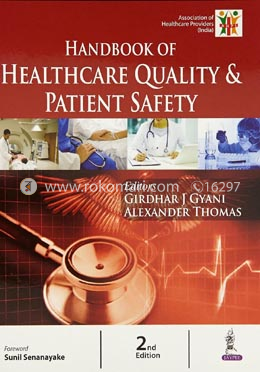 Handbook of Healthcare Quality and Patient Safety image