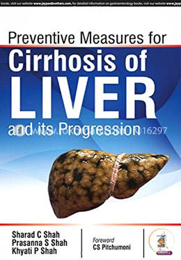 Preventive Measures for Cirrhosis of Liver and its Progression image