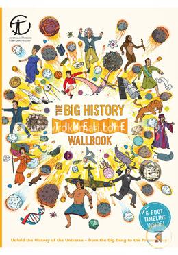 The Big History Timeline Wallbook: Unfold the History of the Universe-- from the Big Bang to the Present Day! image