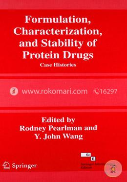Formulation, Characterization, and Stability of Protein Drugs: Case Histories image
