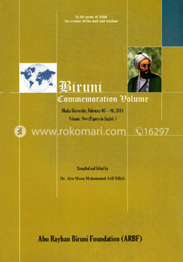 Biruni Commemoration Volume -1 (Univrsity of Dahaka, October 05-06, 2014) (Papers in English) image