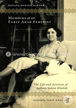 Memoirs of an Early Arab Feminist: The Life and Activism of Anbara Salam Khalidi image