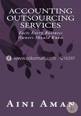 Accounting Outsourcing Services: Facts every business owners should know  image