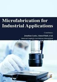 Microfabrication for Industrial Applications image