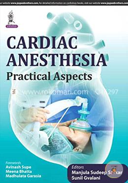 Cardiac Anesthesia Practical Aspects image