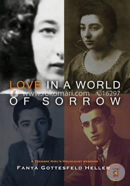 Love In A World Of Sorrow image