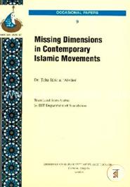 Missing Dimensions in Contemporary Islamic Movements image