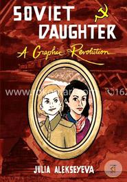 Soviet Daughter: A Graphic Revolution image