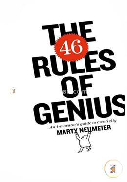 The 46 Rules of Genius: An Innovator's Guide to Creativity  image