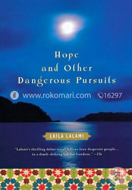Hope and Other Dangerous Pursuits image