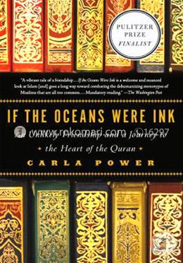 If the Oceans Were Ink: An Unlikely Friendship and a Journey to the Heart of the Quran image