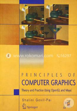Principles of Computer Graphics: Theory and Practice Using OpenGL and Maya image