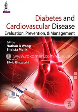 Diabetes and Cardiovascular Disease Evaluation, Prevention and Management image