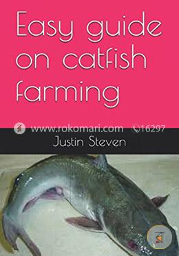 Easy guide on catfish farming image