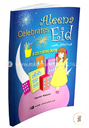 Aleena Celebrates Eid: A Colouring Book image