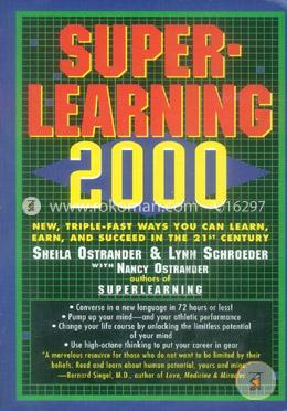 Superlearning 2000: New Triple Fast Ways You Can Learn, Earn, and Succeed in the 21st Century image
