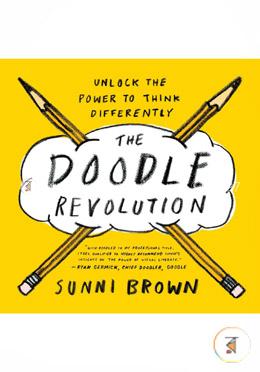 The Doodle Revolution: Unlock the Power to Think Differently  image