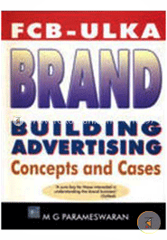 Fcb Ulka Brand Building Advertising : Concepts and Cases image