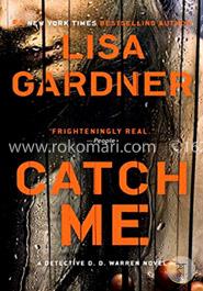 Catch Me: A Detective D.D. Warren Novel image