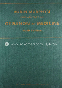Robin Murphy's Commentary on Organon of Medicine(6th Edition): 1 image