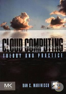 Cloud Computing - Theory and Practice image