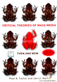 Critical Theories of Mass Media: Then and Now image