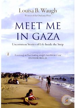 Meet Me in Gaza